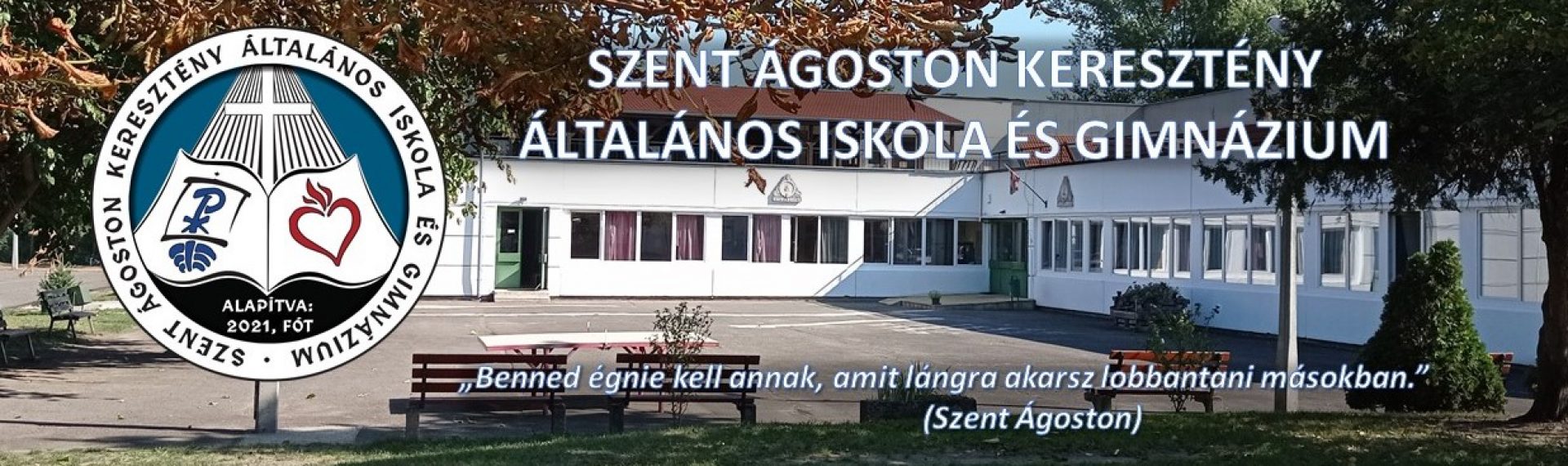Szent Ágoston Keresztény Általános Iskola és Gimnázium